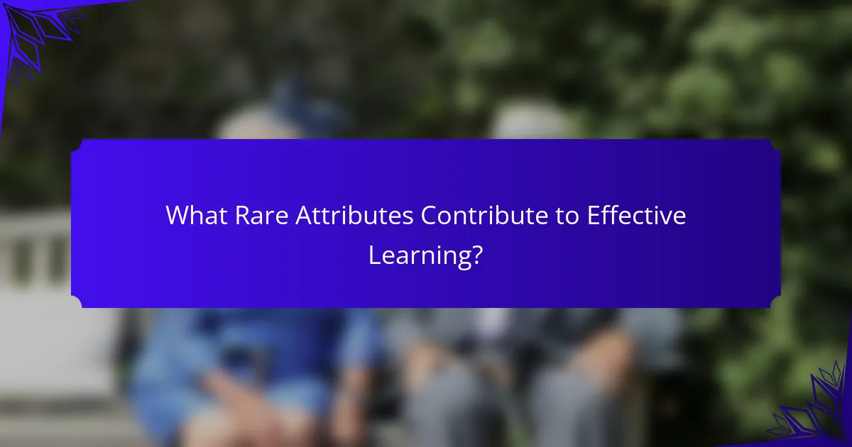 What Rare Attributes Contribute to Effective Learning?